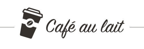 Cafe au lait - Deauville